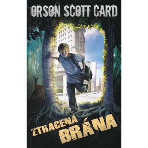 Ztracená brána - Card Orson Scott