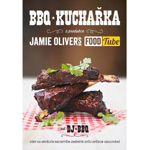 BBQ kuchařka (z produkce “Jamie Oliver`s FOOD Tube”) - DJ BBQ