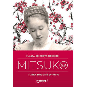 Mitsuko (1) - Noshiro Čiháková Vlasta