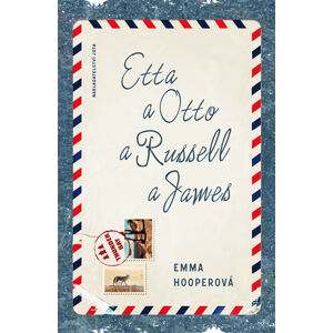 Etta a Otto a Russell a James - Hooperová Emma