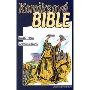 Komiksová bible - Hothová Iva