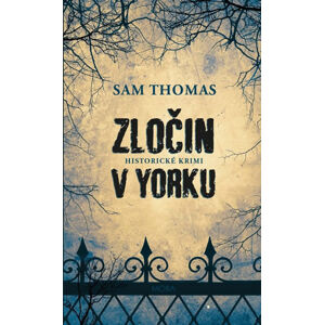 Zločin v Yorku - Thomas Sam