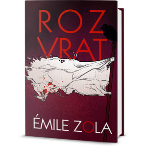 Rozvrat - Zola Émile