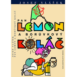 Pan Lemon a borůvkový koláč - Vlášek Josef