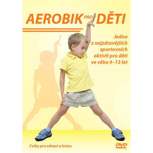 Aerobik pro děti - DVD - neuveden