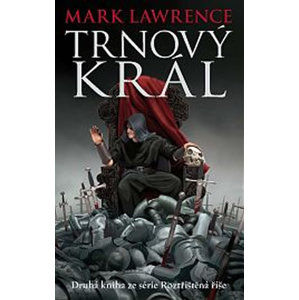 Trnový král - Lawrence Mark