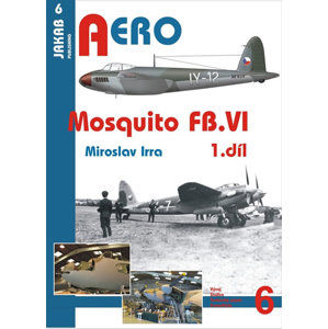 Mosquito FB.VI - 1.díl - Irra Miroslav