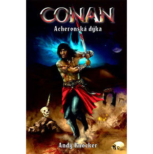Conan - Acheronská dýka - Knocker Andy