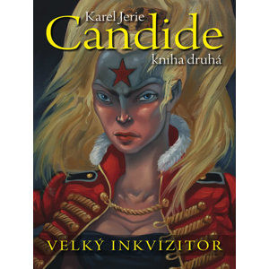 Candide 2 - Velký inkvizitor - Jerie Karel