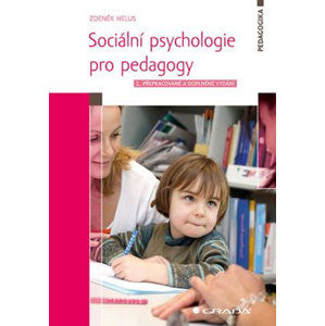 Sociální psychologie pro pedagogy - Helus Zdeněk
