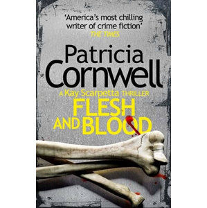 Flesh and Blood - Cornwellová Patricia