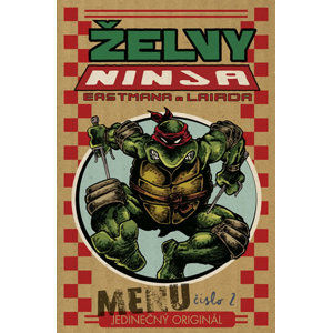 Želvy Ninja - Menu číslo 2 - Eastman Kevin, Laird Peter