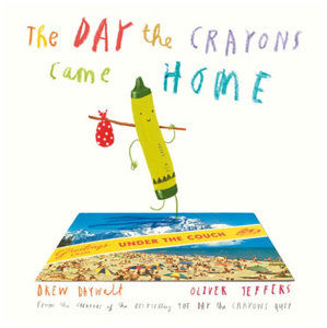 The Day the Crayons Came Home - Daywalt Drew