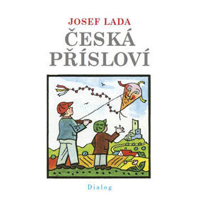 Česká přísloví - Lada Josef