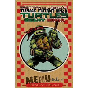 Želvy Ninja - Menu číslo 3 - Eastman Kevin, Laird Peter