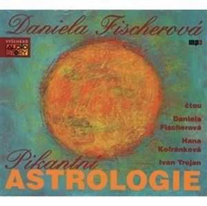 CD Pikantní astrologie - Fischerová Daniela