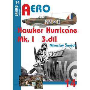 Hawker Hurricane Mk.I - 3.díl - Šnajdr Miroslav