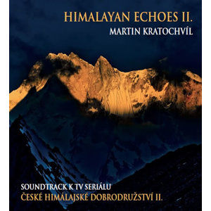 České himálajské dobrodružství II. / Himalayan Echoes II. - CD - Kratochvíl Martin