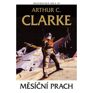 Měsíční prach - Clarke Arthur C.