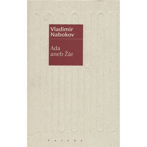 Ada aneb Žár - Nabokov Vladimir