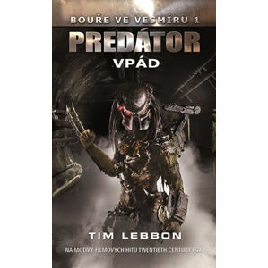Predátor - Vpád - Lebbon Tim
