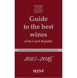 Guide to the best wines of the Czech Republic 2015-2016 - kolektiv autorů