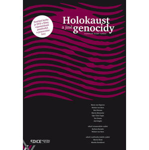 Holokaust a jiné genocidy + DVD - kolektiv autorů