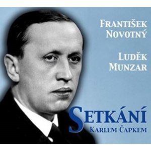 CD Setkání s Karlem Čapkem - Novotný František
