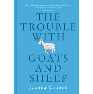 The Trouble with Goats and Sheep - Cannon Joanna