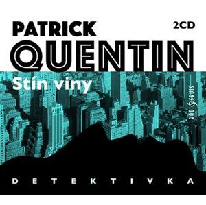 Stín viny - 2 CD - Quentin Patrick