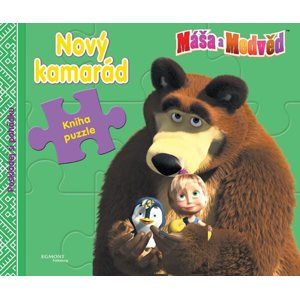Máša a medvěd - Nový kamarád (kniha s puzzle) - Disney Walt