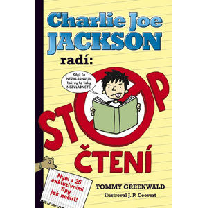 Charlie Joe Jackson radí: Stop čtení - Greenwald Tommy