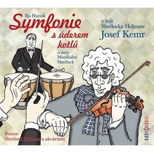 CD Symfonie s úderem kotlů ze sbírky Muzikální Sherlock - Hurník Ilja