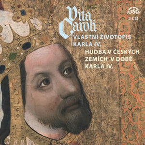 CD Vita Caroli - Vlastní životopis Karla IV. - Karel IV.