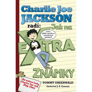 Charlie Joe Jackson radí: Jak na extra známky - Greenwald Tommy