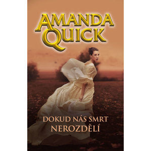 Dokud nás smrt nerozdělí - Quick Amanda