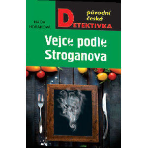 Vejce podle Stroganova - Horáková Naďa