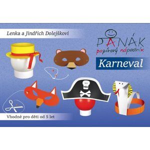 Karneval - Panák papírový nápadník - Dolejškovi Lenka a Jindřich