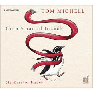 CD Co mě naučil tučňák - Michell Tom