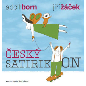 Český satirikon - Žáček Jiří
