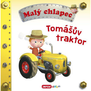 Malý chlapec - Tomášův traktor - neuveden