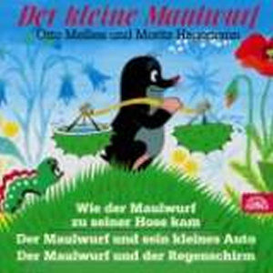Der kleine Maulwurf - CD - kolektiv autorů