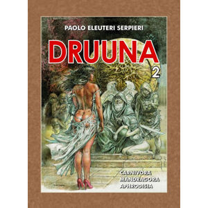 Druuna - Eleuteri Serpieri Paolo