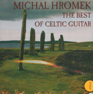 The Best of Celtic Guitar - CD - Hromek Michal
