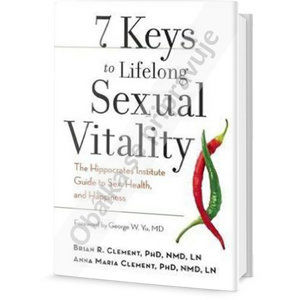 7 klíčů k celoživotní sexuální vitalitě - Clement Brian R.