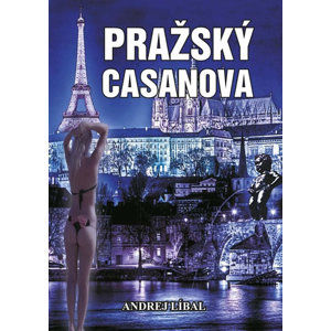 Pražský Casanova - Líbal Andrej