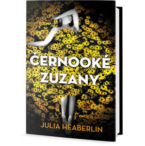 Černooké Zuzany - Heaberlin Julia