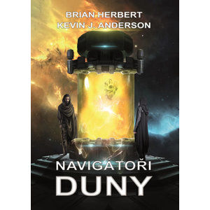 Navigátoři Duny - Herbert Brian, Anderson Kevin J.,