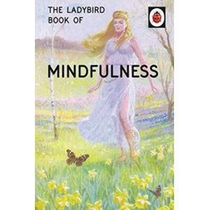 The Ladybird Book Of Mindfulness - Hazeley Jason