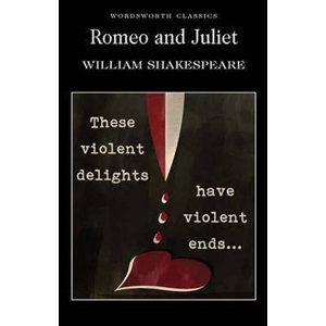 Romeo and Juliet - Shakespeare William